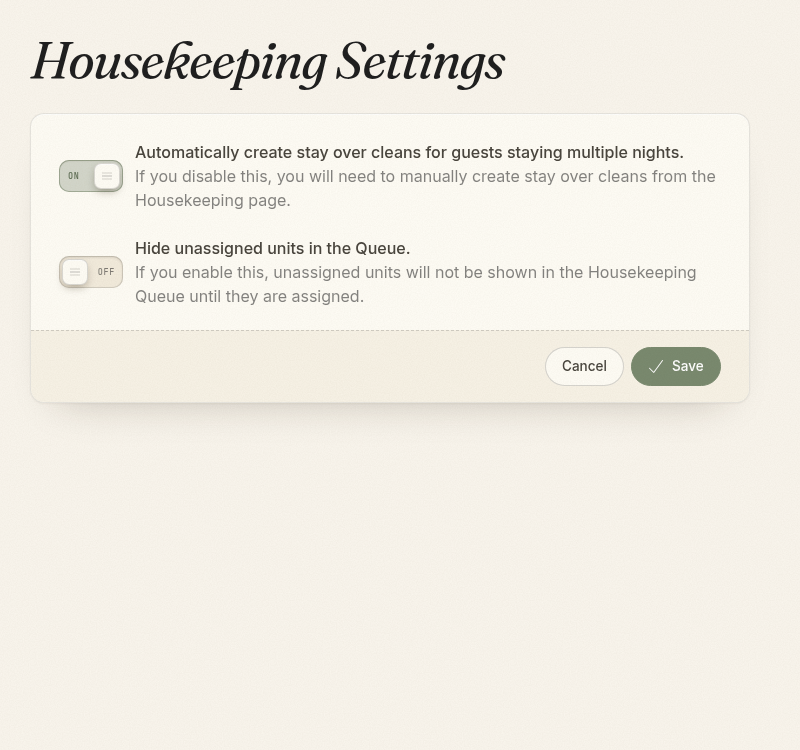 Housekeeping settings for stay-over cleans and the queue
