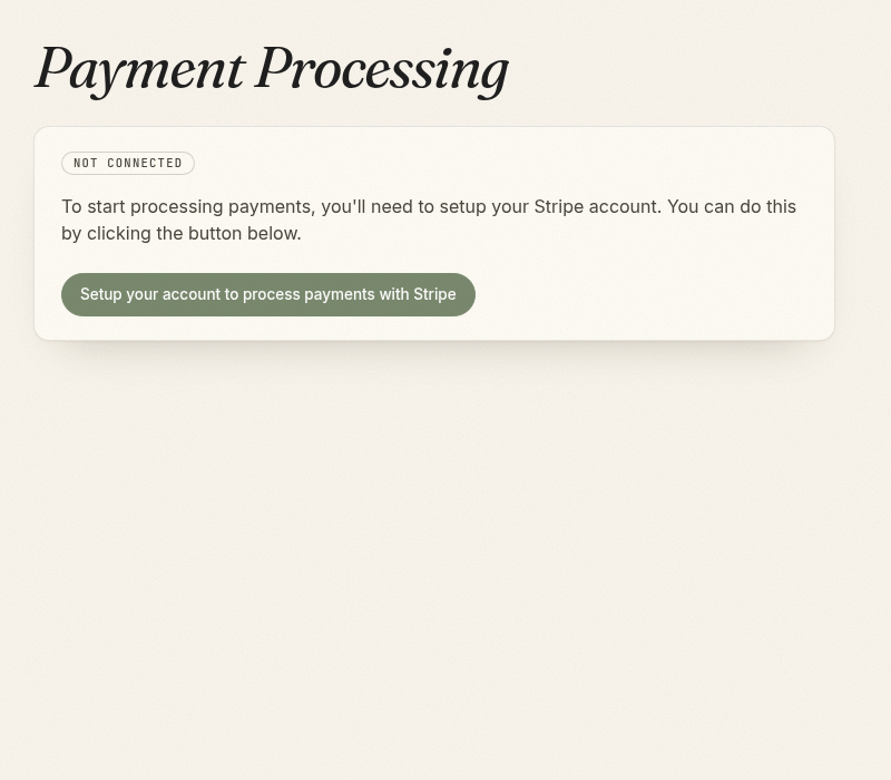The Payment Processing page before Stripe is connected